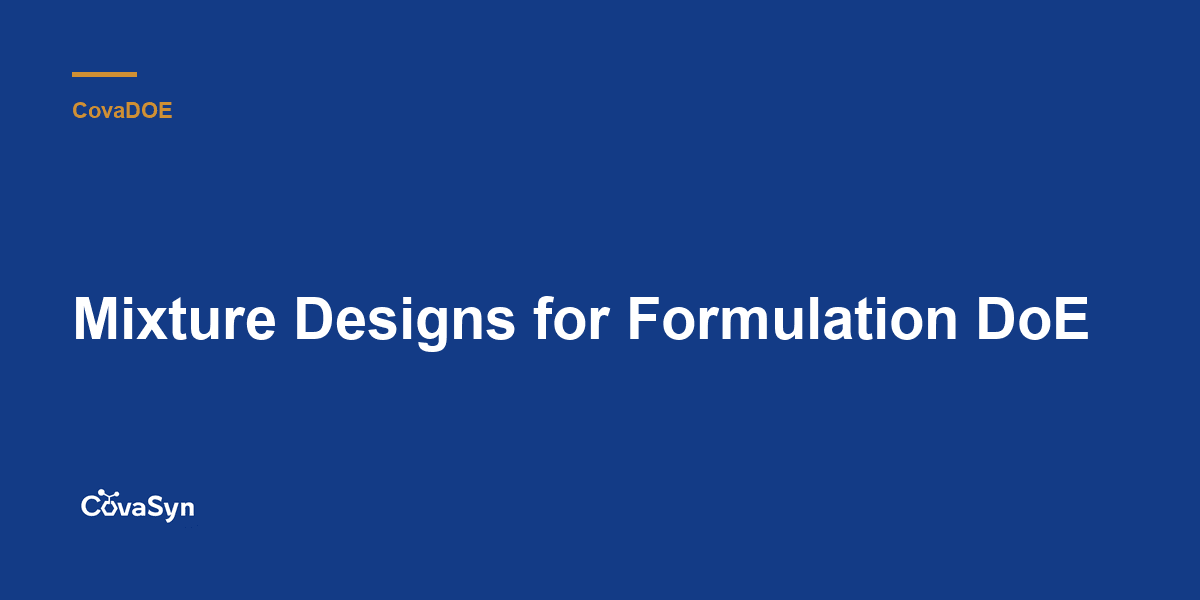 Mixture Designs for Formulation DoE