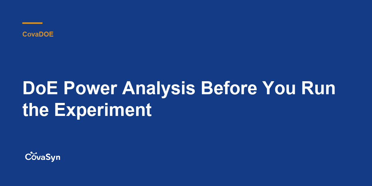 DoE Power Analysis Before You Run the Experiment
