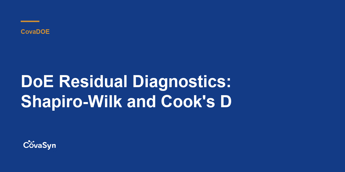 DoE Residual Diagnostics: Shapiro-Wilk and Cook's D