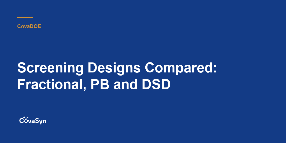 Screening Designs Compared: Fractional, PB and DSD