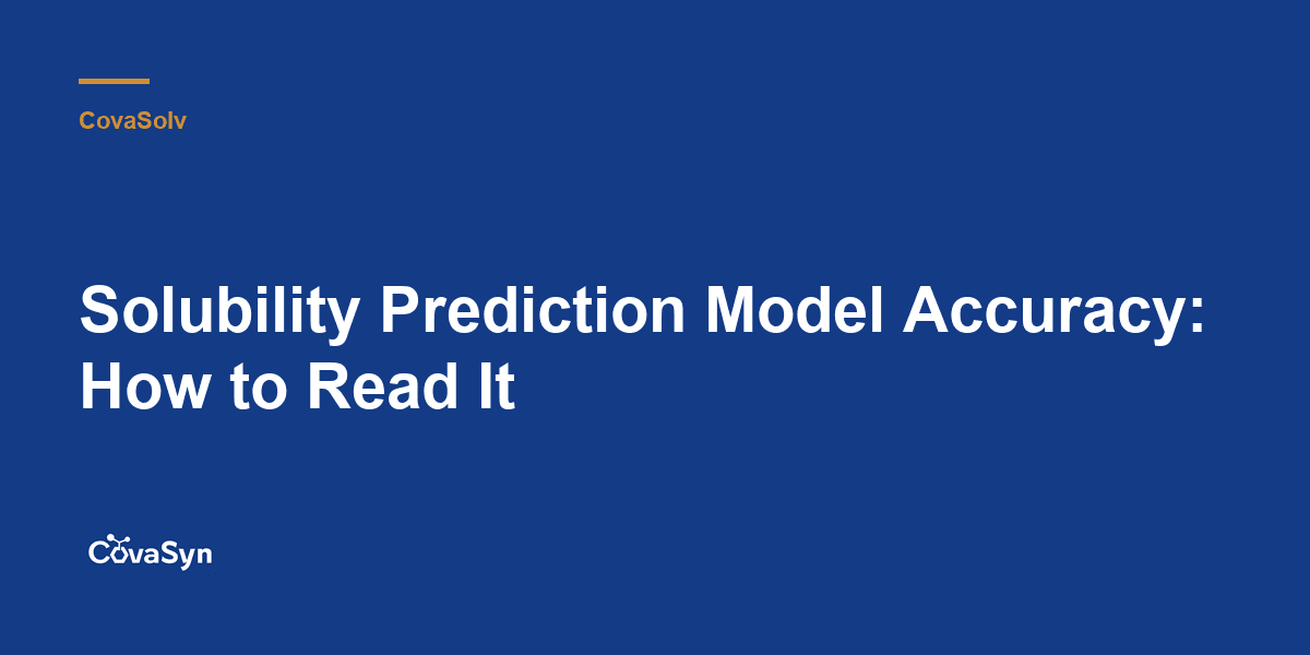 Solubility Prediction Model Accuracy: How to Read It